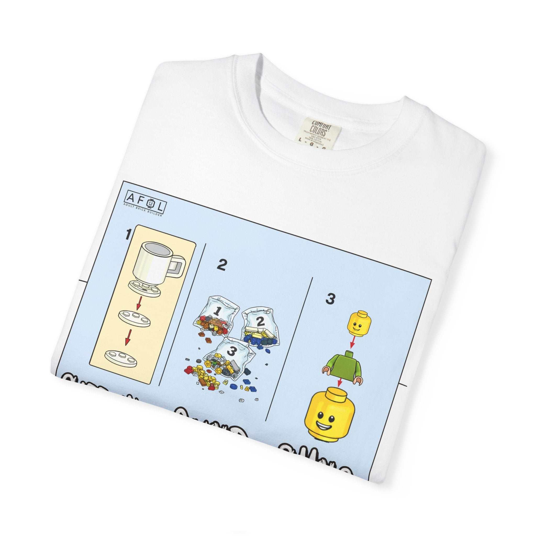 AFOL - Caffine Build and Smile Instructions Tee