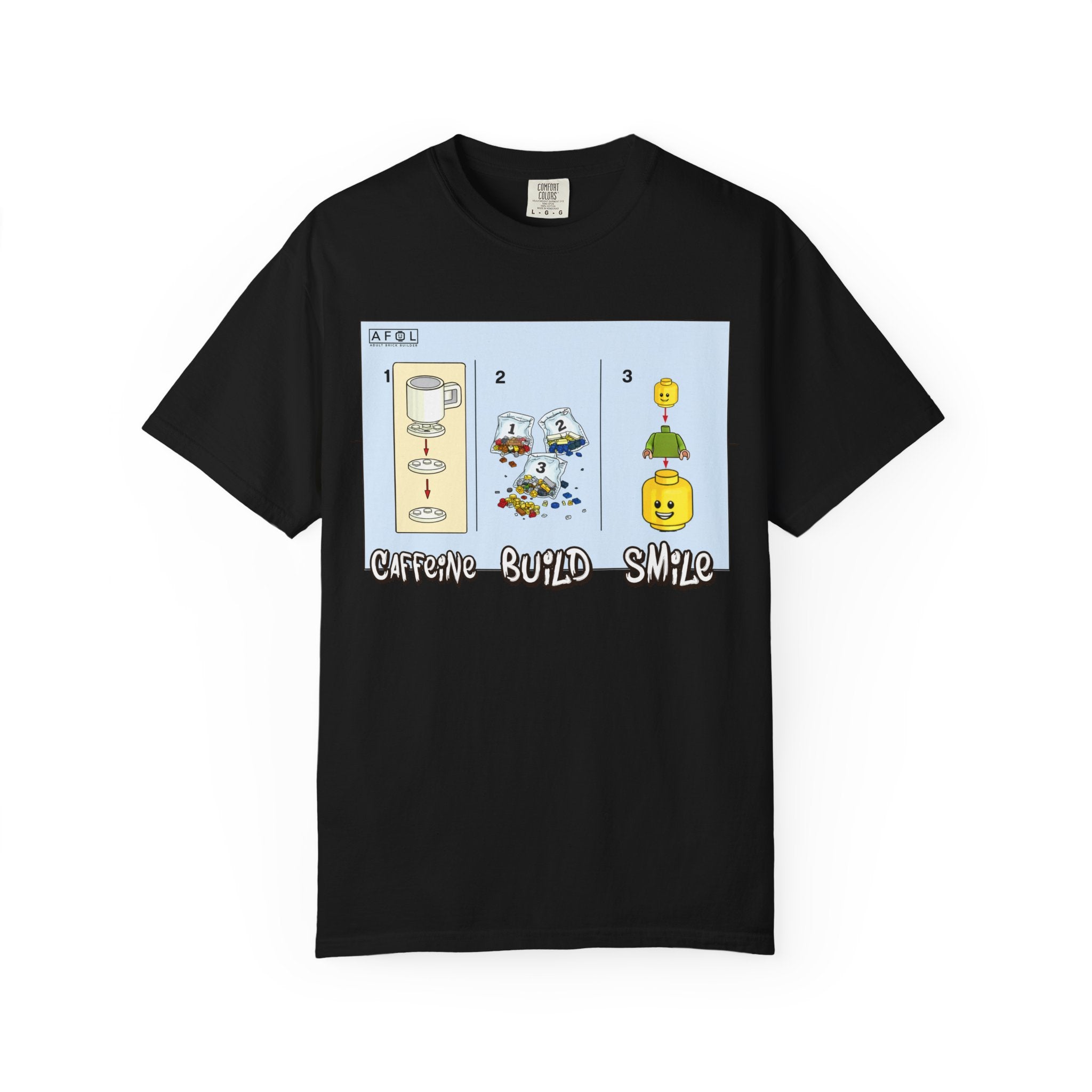 AFOL - Caffine Build and Smile Instructions Tee